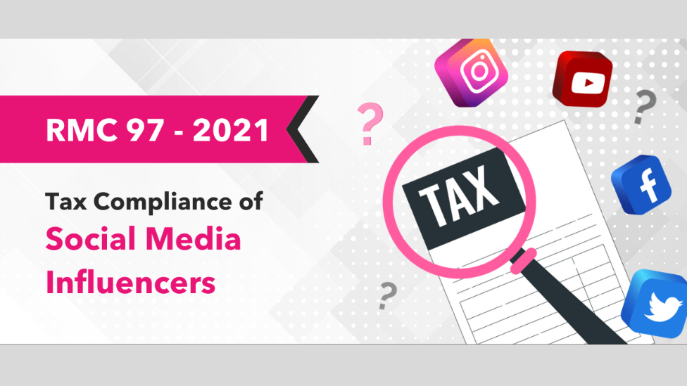 RMC No. 97- 2021: Tax Compliance of Social Media Influencers