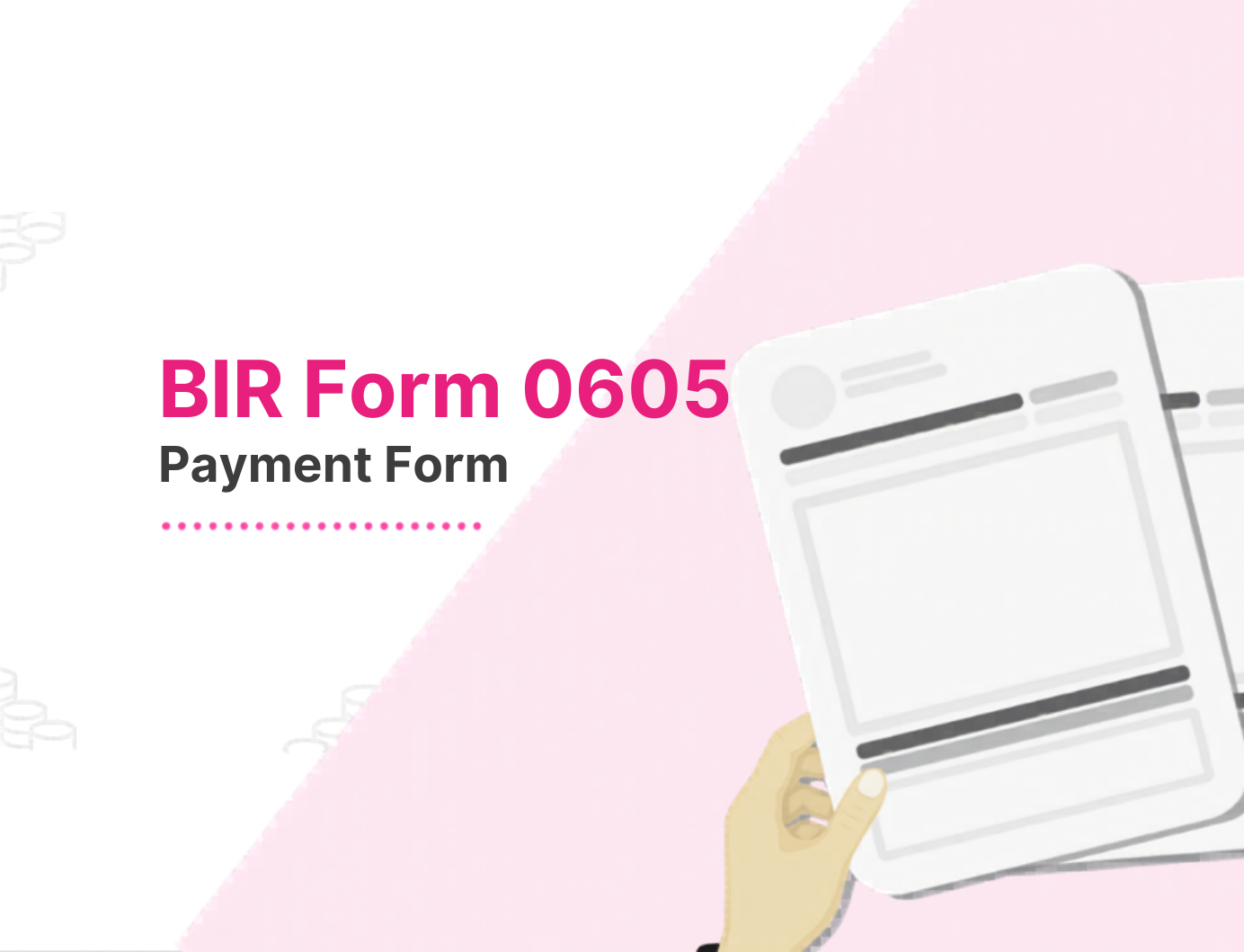 BIR Form 0605 – Payment Form