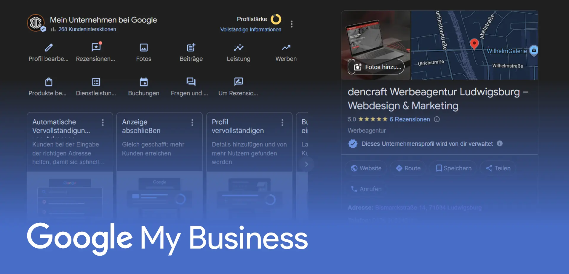 Google-Unternehmensprofil (ehemals Google My Business) von dencraft werbeagentur – dencraft Webdesign Ludwigsburg: Profilübersicht mit Bewertungen, Karte und Kontakt; Beispiel für starke lokale Sichtbarkeit.