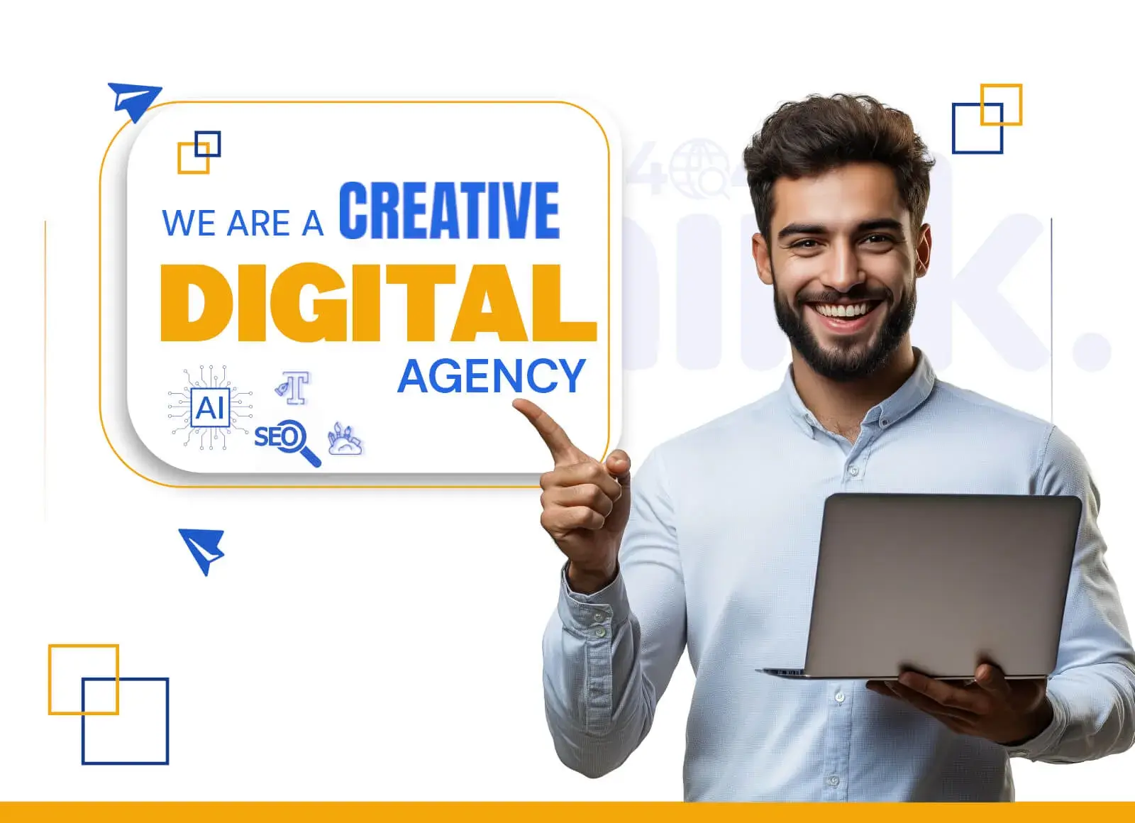 A man pointing at a poster made by Think404 with the words 'We are a Creative Digital Agency"
