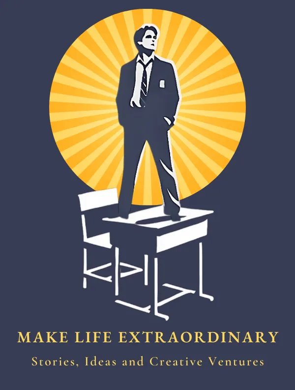 A young, confident man stands on a desk with a sunburst behind him and the words "Make Life Extraordinary.