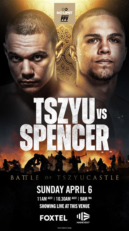 LIVE & LOUD: Tszyu vs Spencer