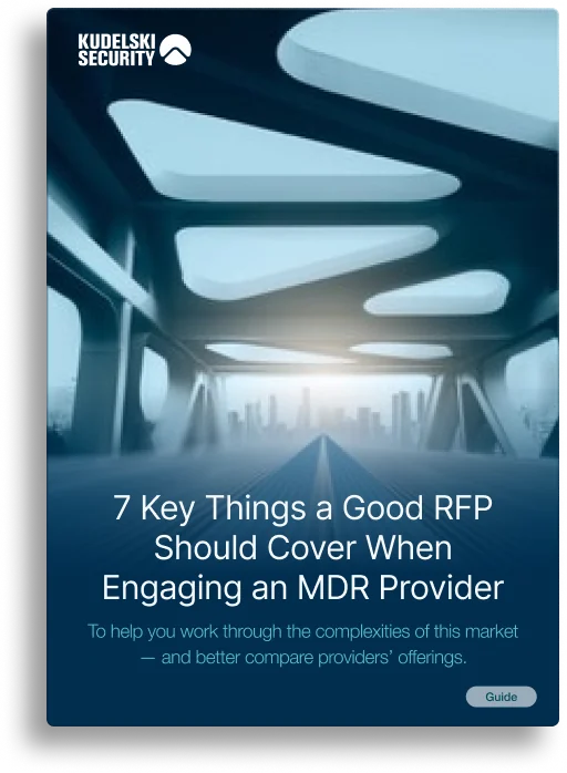 7 Key Things a Good RFP Should Cover When Engaging an MDR Provider
