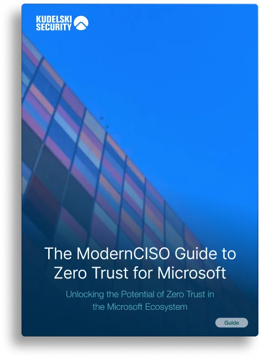 The ModernCISO Guide to Zero Trust for Microsoft