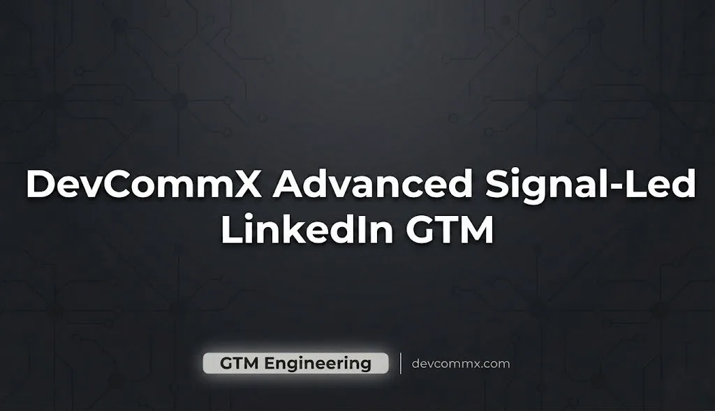Advanced Signal-Led LinkedIn GTM
