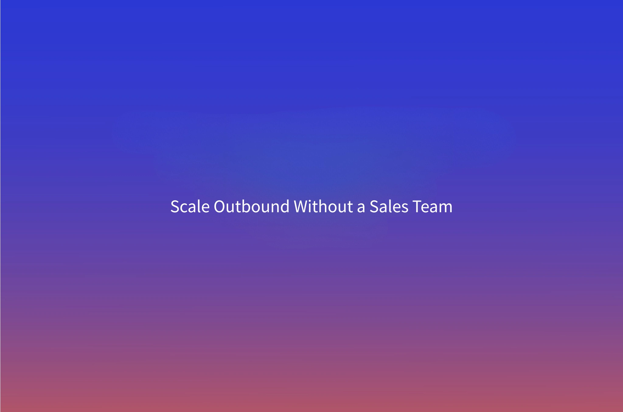 How to Build a Repeatable Outbound Pipeline Without a Full-Time Sales Team