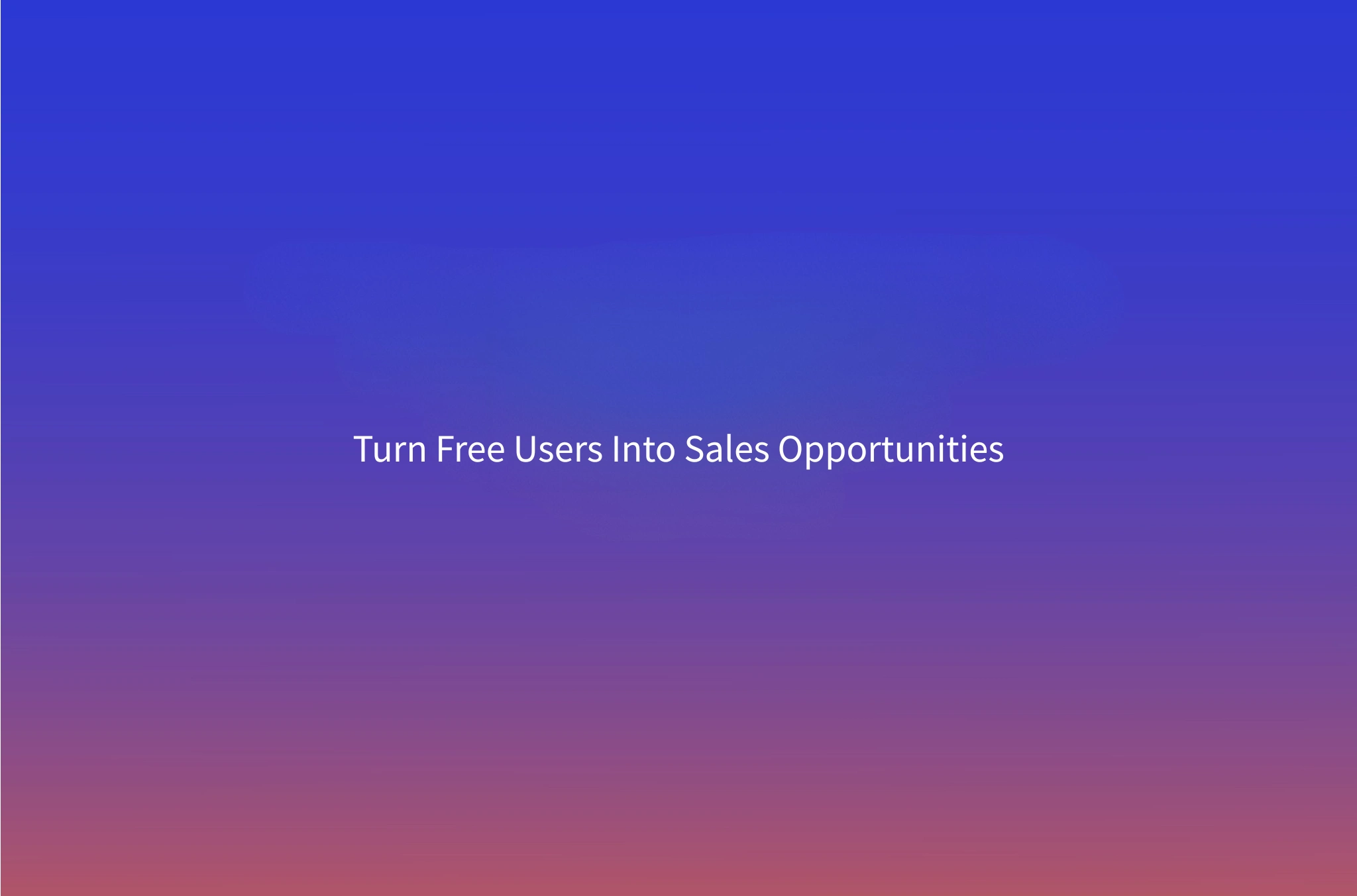 GTM Strategy for Product-Led Growth: How to Turn Free Users Into Outbound Targets