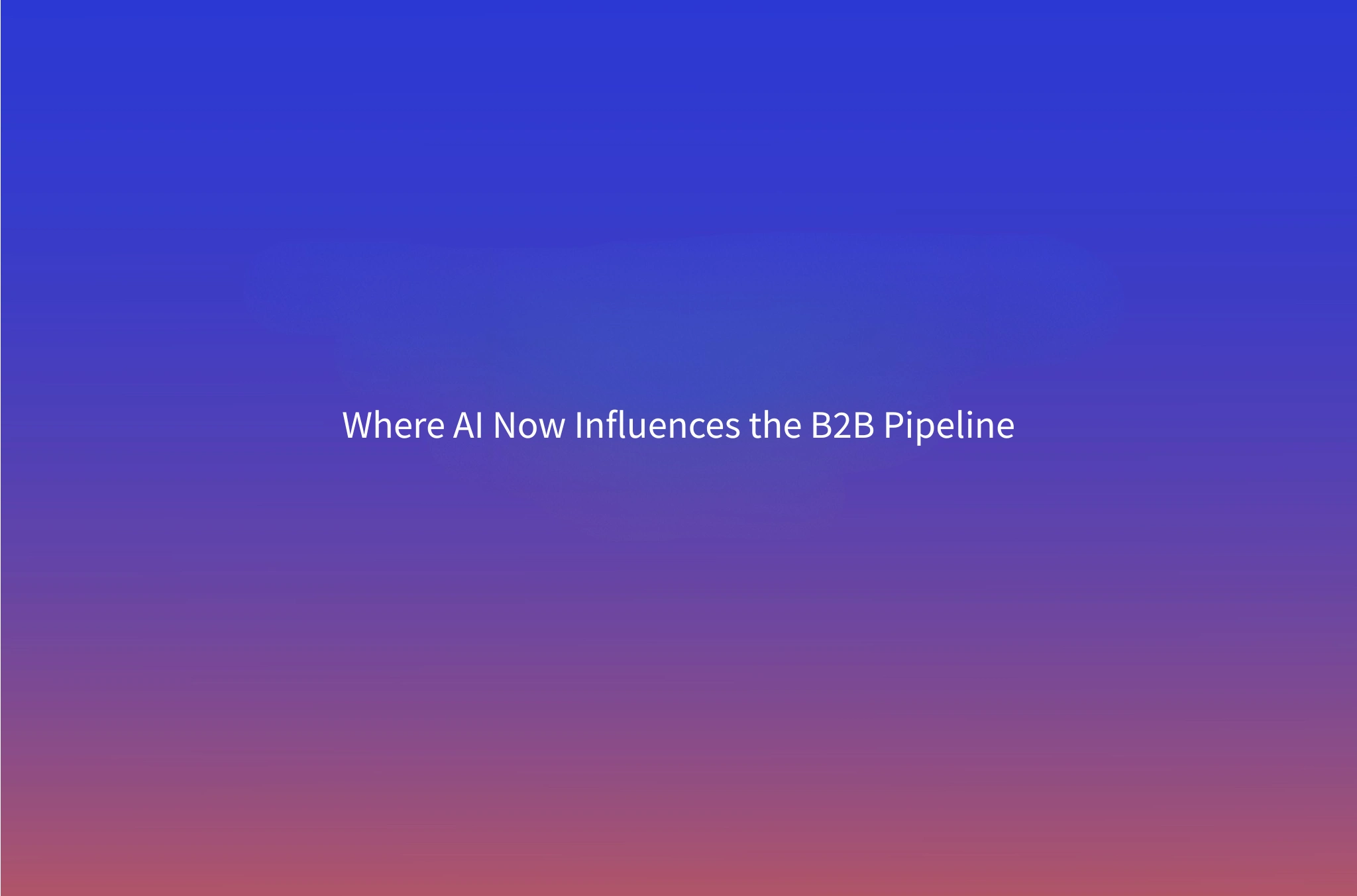 B2B Buyer Journey AI: Where Pipeline Now Starts and How to Measure It