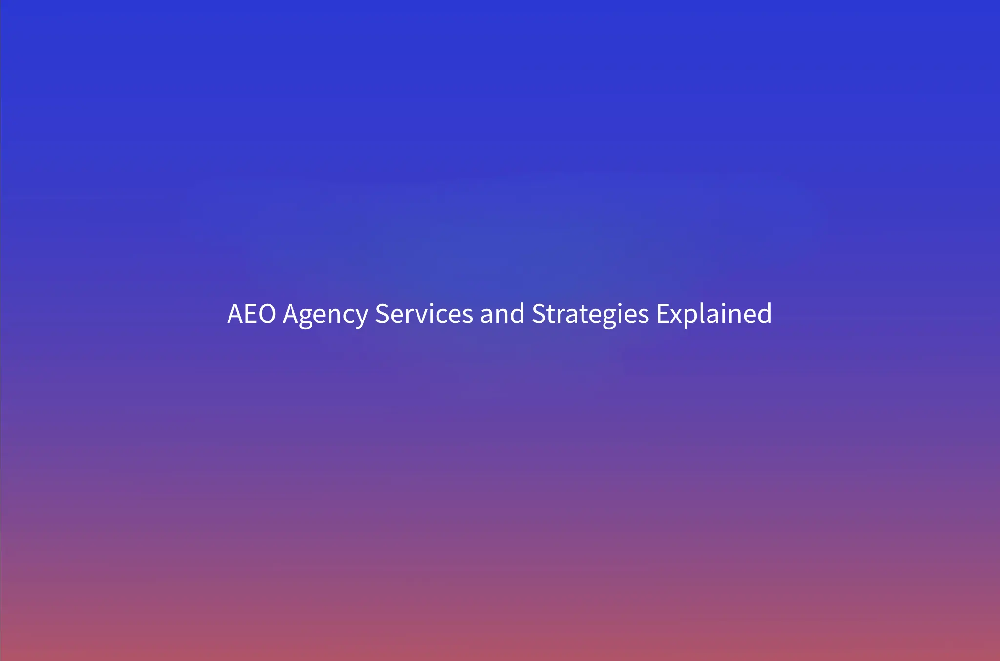 What Does an Answer Engine Optimization Agency Actually Do?