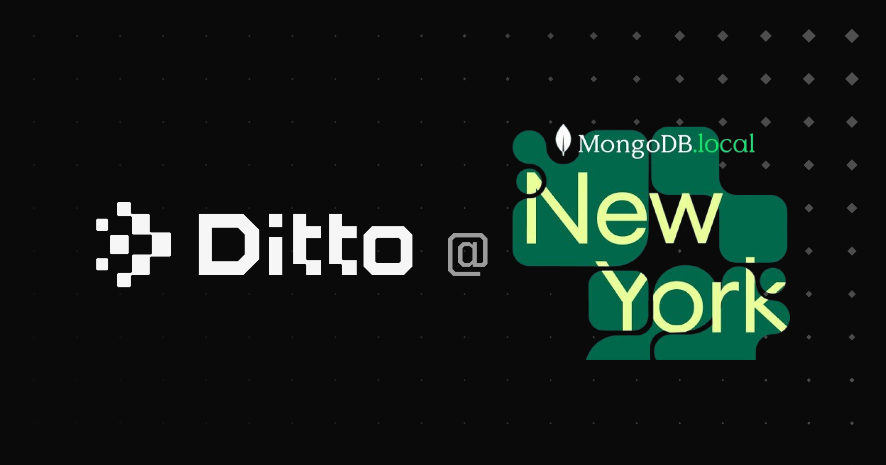 Ditto at MongoDB .local NYC