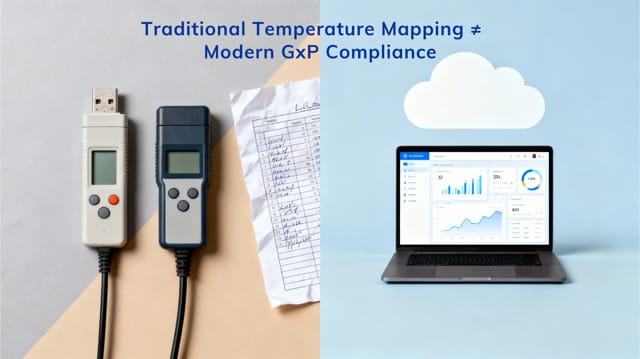 Comparison of traditional temperature devices with modern cloud-based GxP-compliant monitoring system