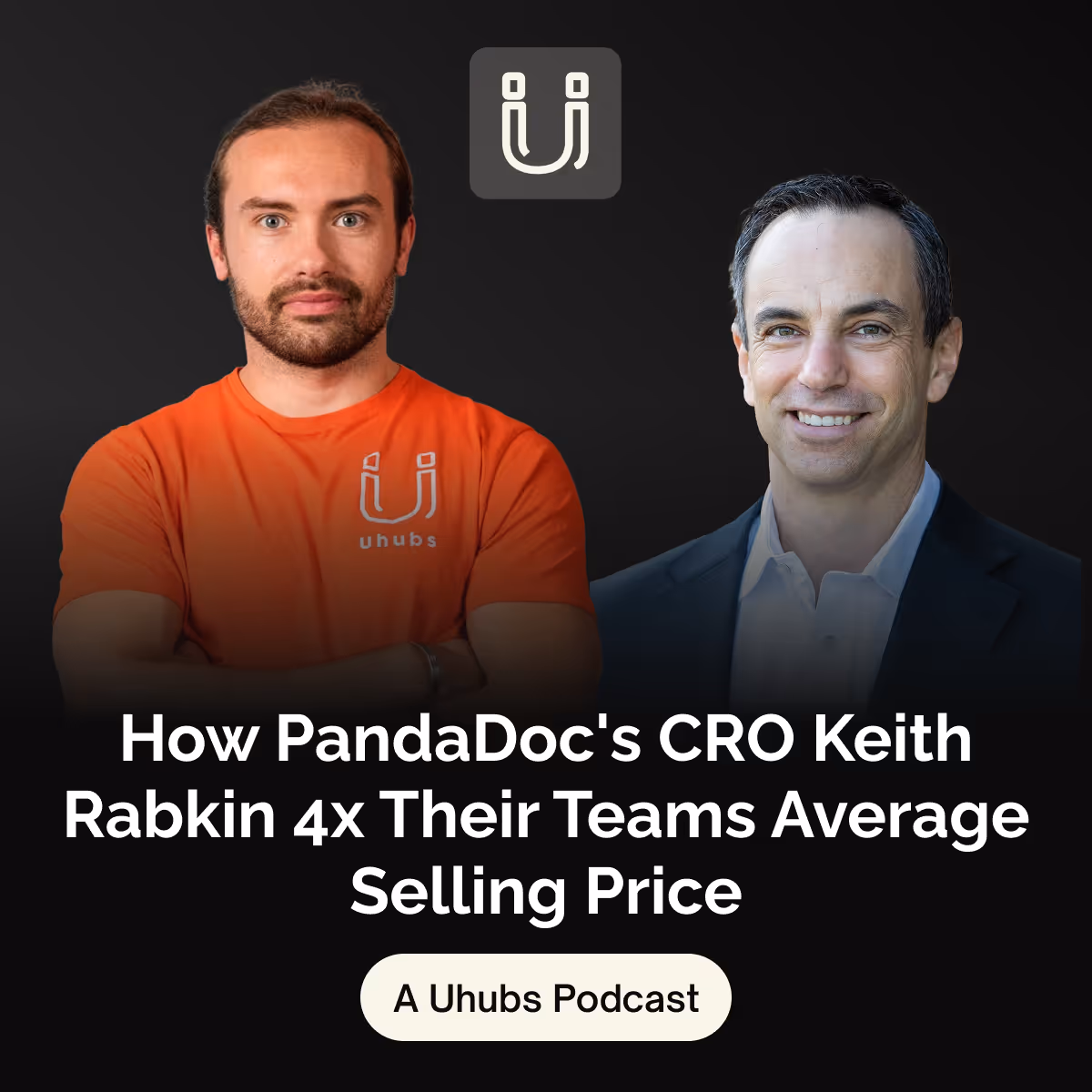 How PandaDoc's CRO Keith Rabkin 4x Their Teams Average Selling Price