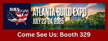 Atlanta Build Expo - Booth 329