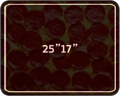 Full sheet pizza 25" 17"
