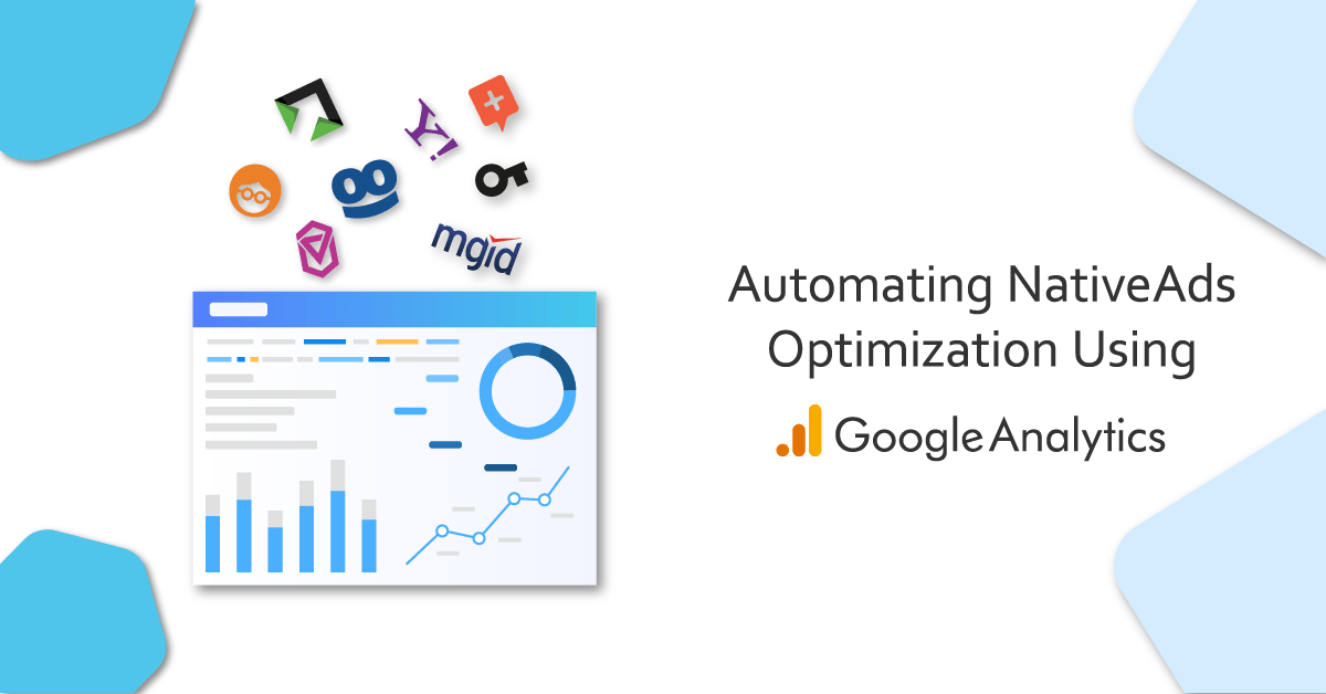 Automating NativeAds Optimization Using Google Analytics|ga_data_native_blog_m|block taboola site rule theoptimizer|block taboola site rule theoptimizer|change outbrain section bid rule theoptimizer