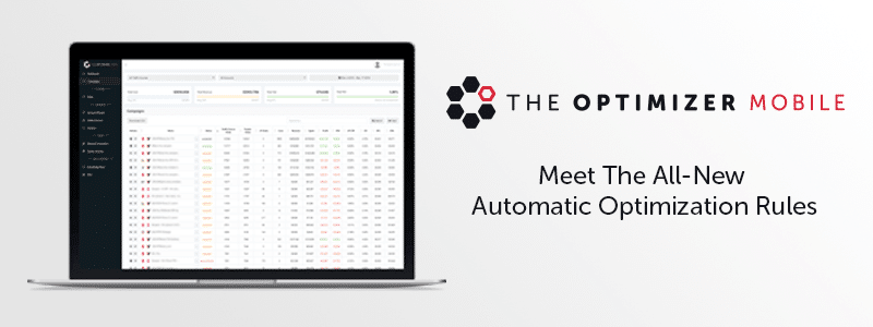 TheOptimizer Mobile|offer payout value theoptimizer|offer payout value theoptimizer|automatic bidding rules theoptimizer|automatic optimization rule conditions|automatic optimization rule conditions|block publisher rule theoptimizer|block pub 2x payout no conv|block publisher rule theoptimizer|theoptimizer pause campaign rule|theoptimizer campaign budget rule
