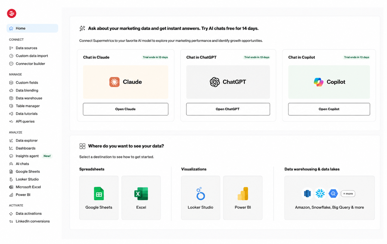 Supermetrics home screen showing Data Explorer, AI chat integrations with Claude and ChatGPT, and reporting destinations including Google Sheets and Google Data Studio