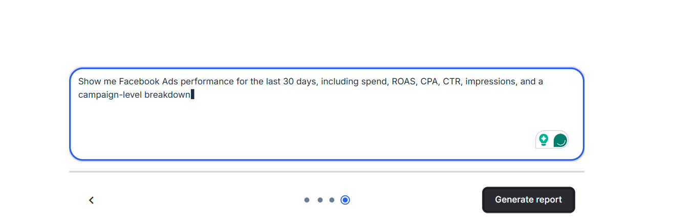 Whatagraph AI report builder prompt asking the user to describe the report they want generated