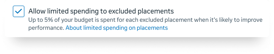 Meta Ads: Allow limited spending to excluded placements