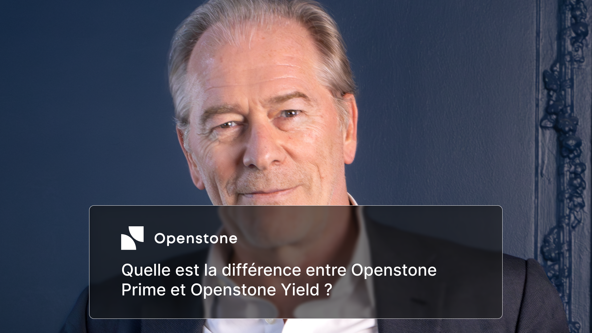 Openstone Prime et Openstone Yield : deux stratégies, un même cap