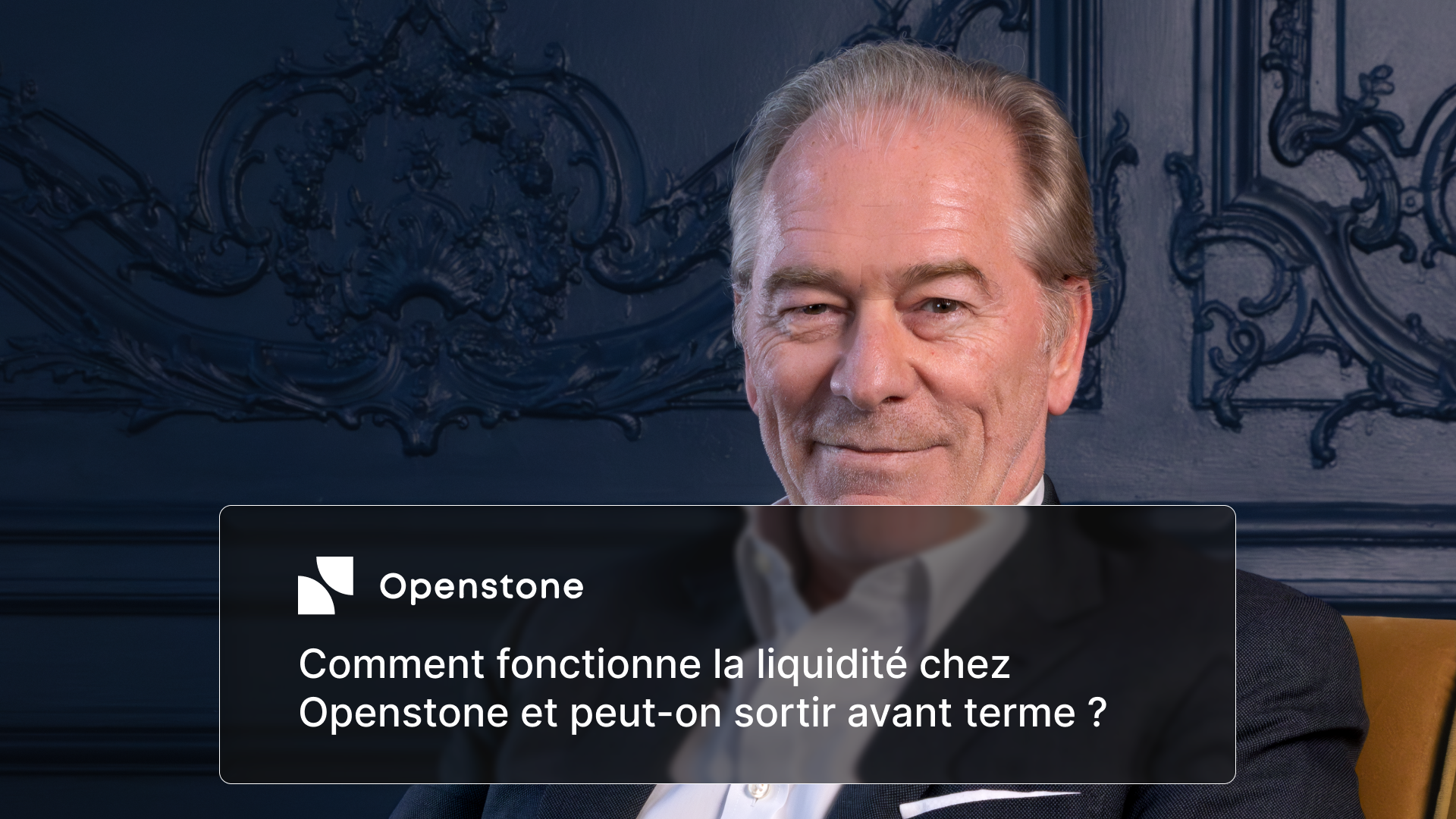 Peut-on sortir avant terme d'un investissement Openstone ?