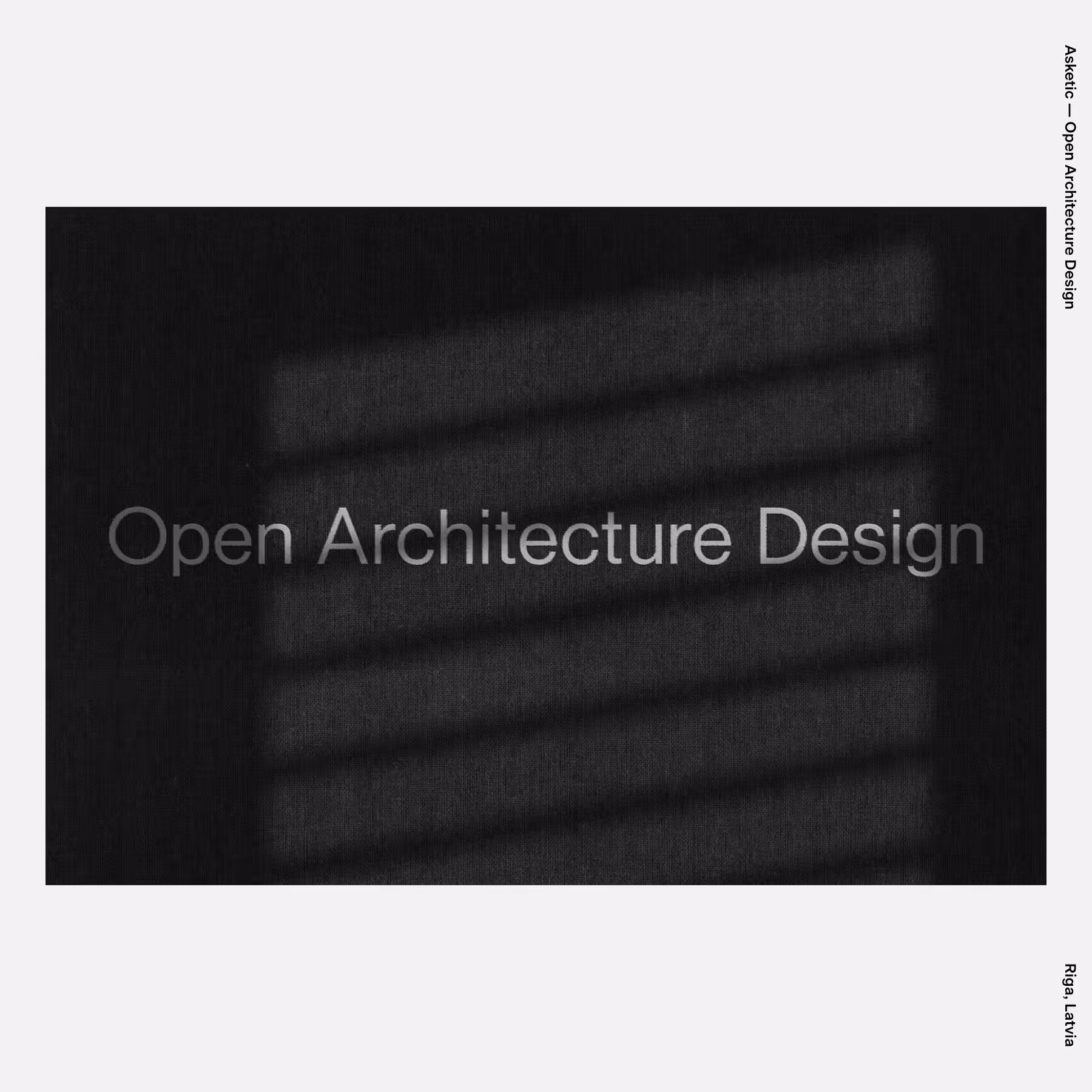 Asketic — Open Architecture Design