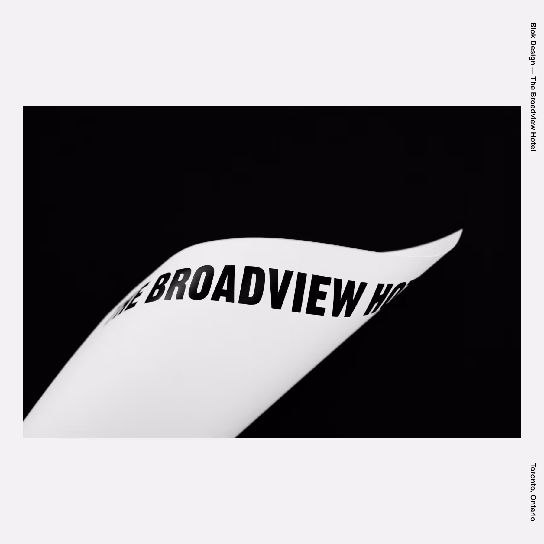 Blok Design — The Broadview Hotel