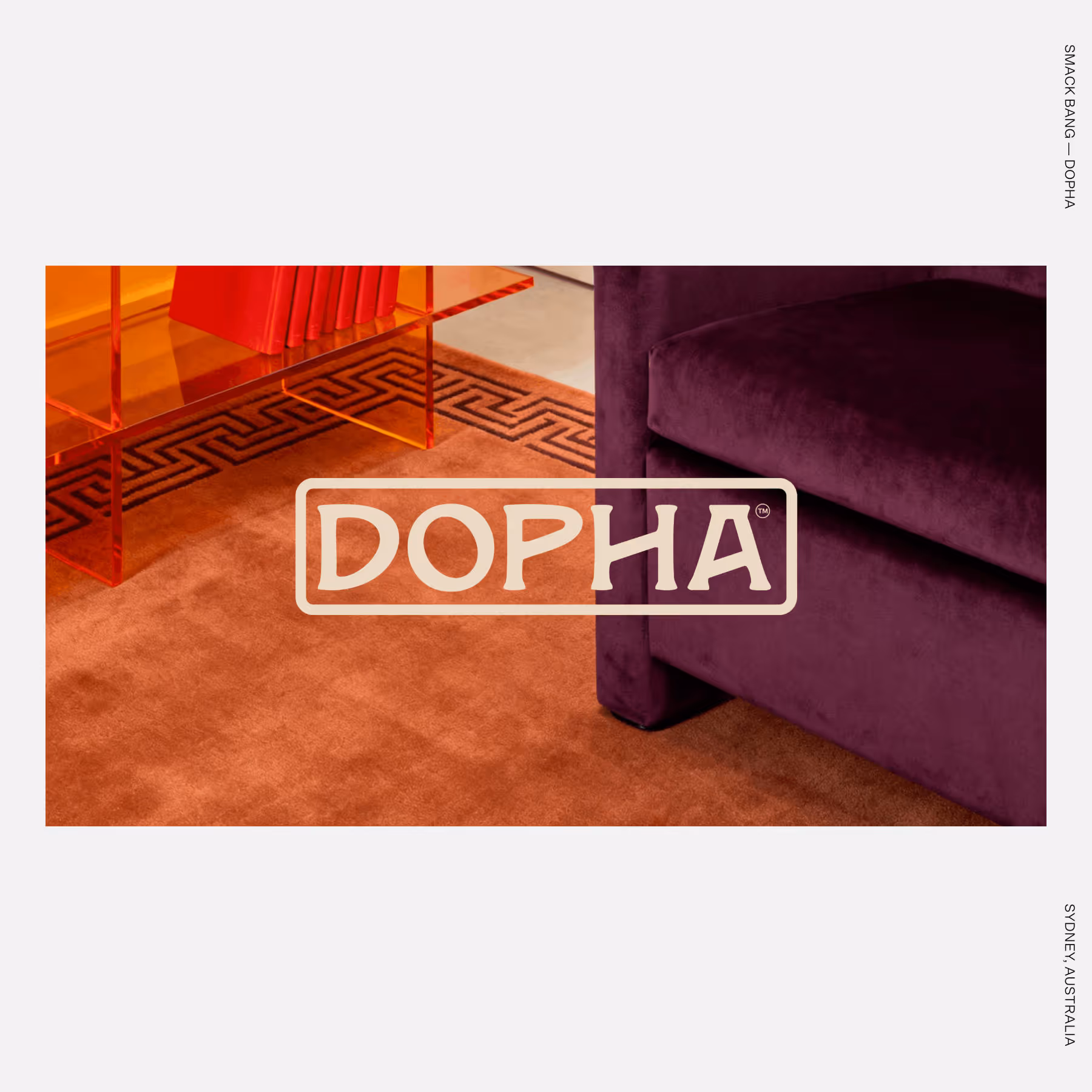 Smack Bang — Dopha