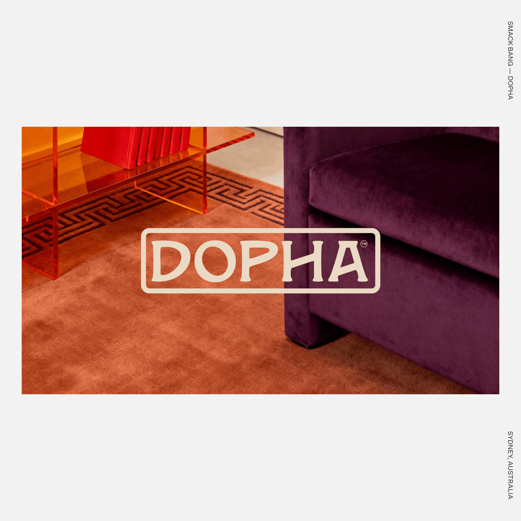 Smack Bang — Dopha