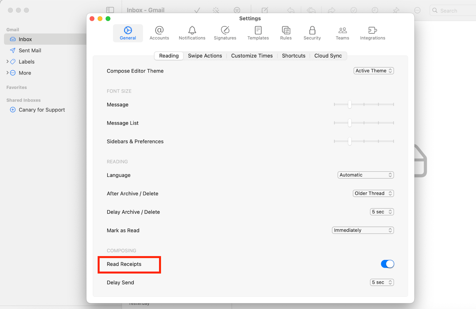 Toggle on 'Read Receipts' in the Canary Mail Mac desktop app by looking for the General tab > Reading > Composing.