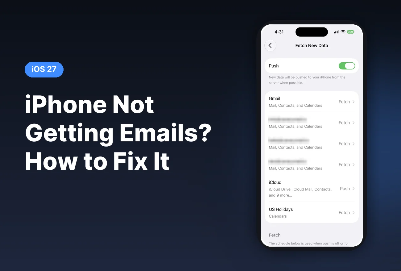 iPhone Not Getting Emails? How to Fix Mail Not Updating