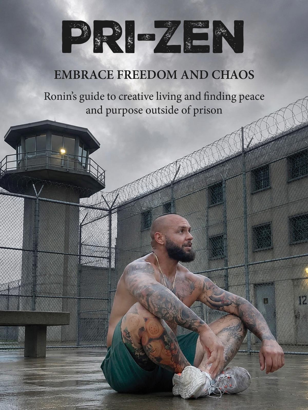 The cover of Ronin Cruise's book From Prison to Pri-zen