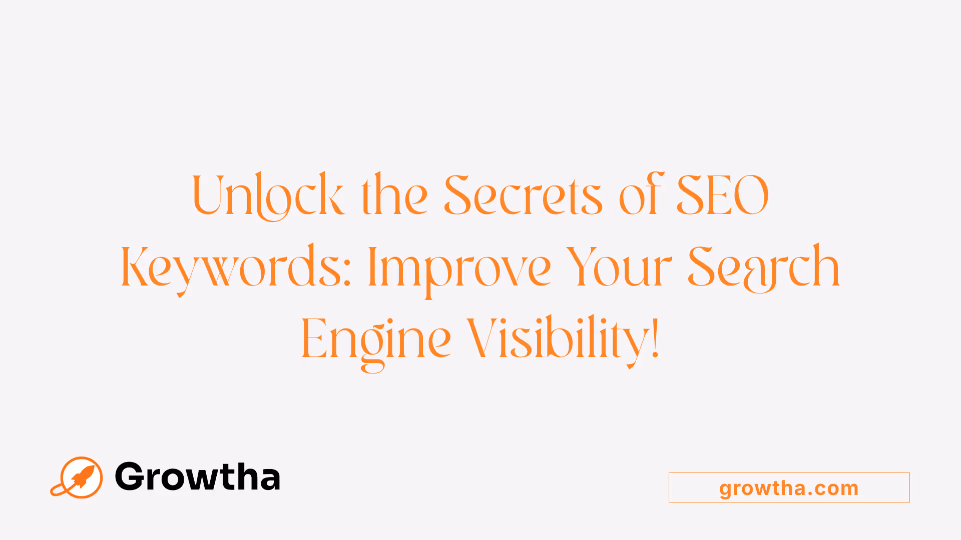 Unlock the Secrets of SEO Keywords: Improve Your Search Engine Visibility!