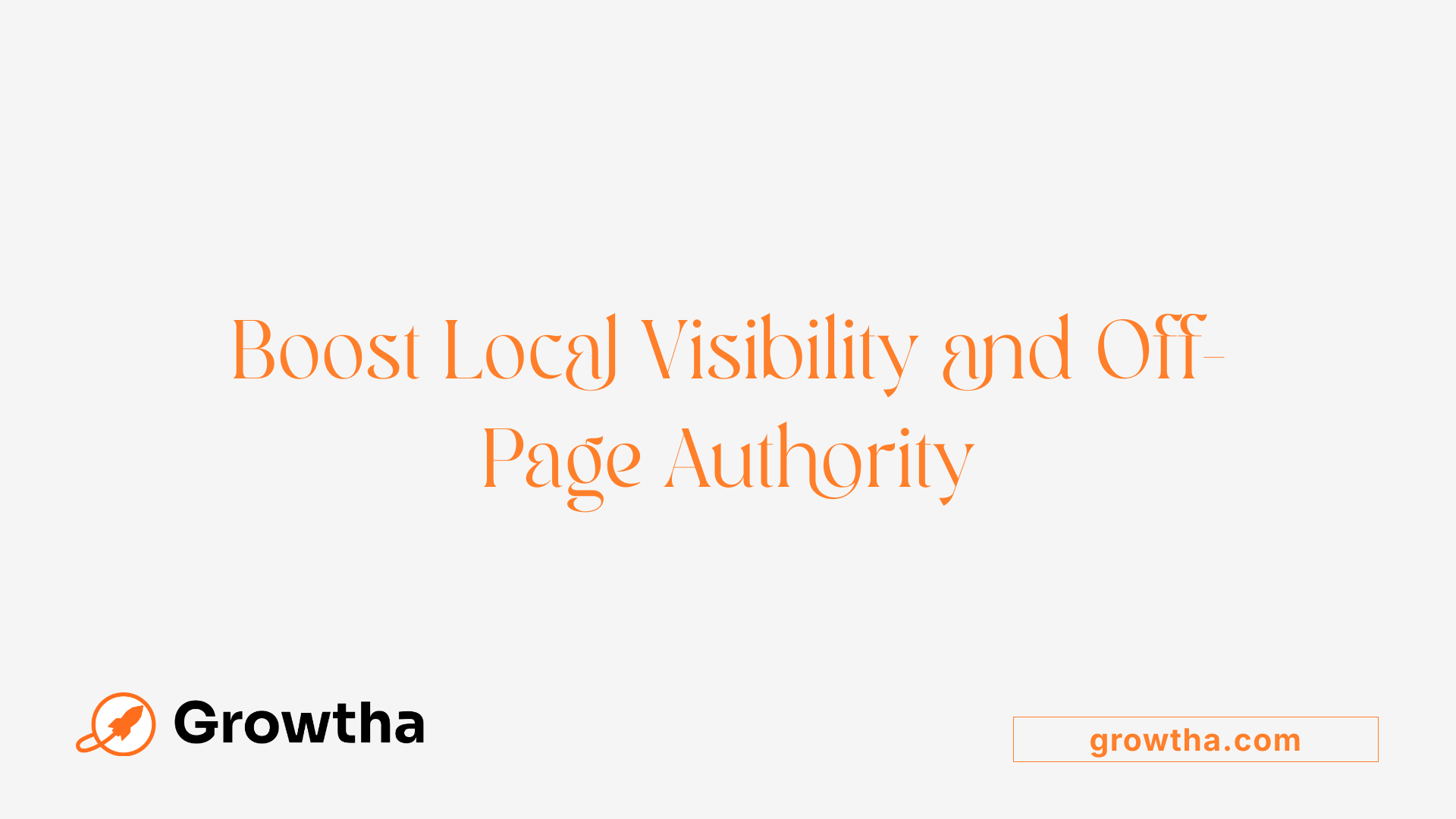 Boost Local Visibility and Off-Page Authority