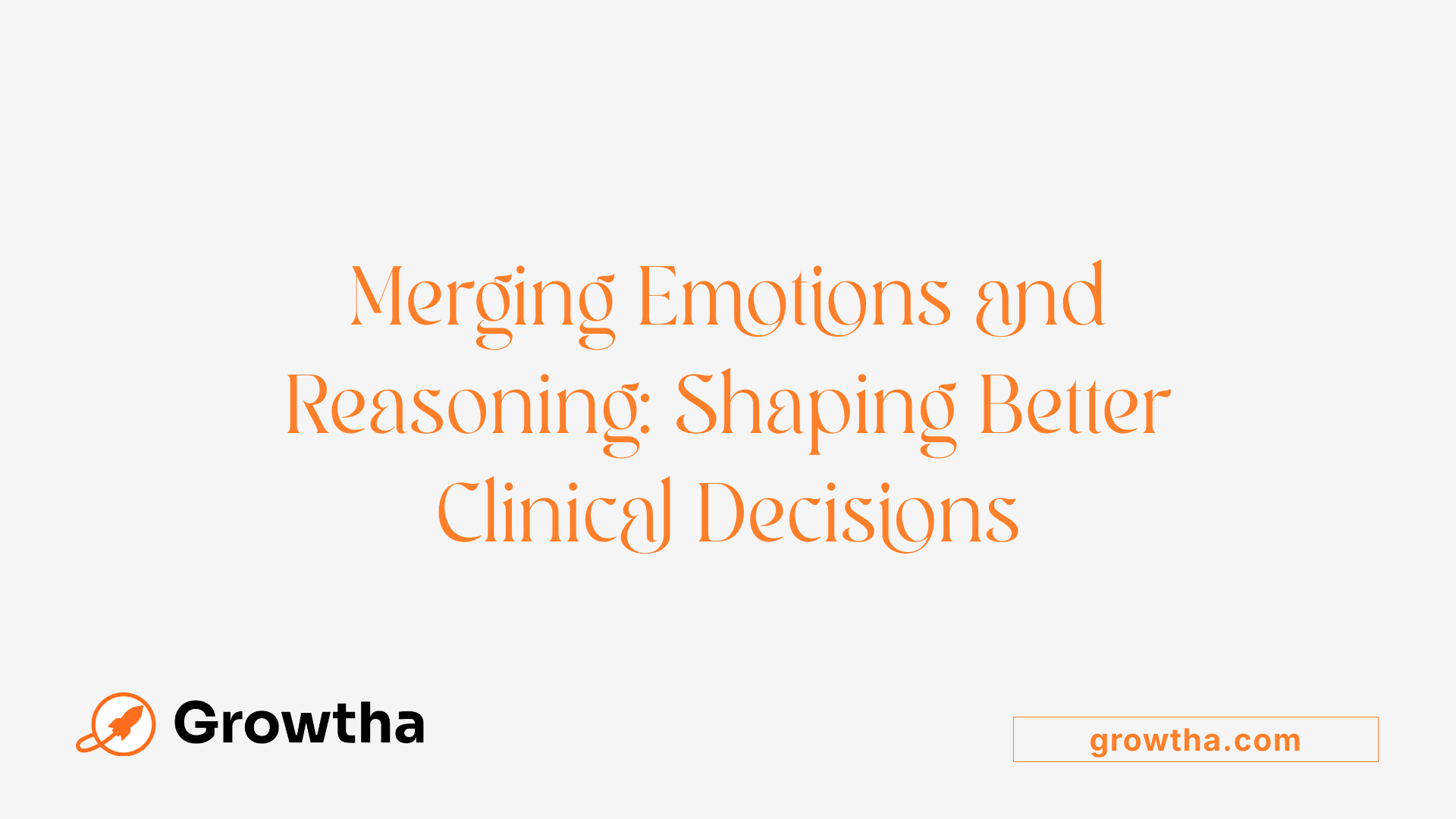 Merging Emotions and Reasoning: Shaping Better Clinical Decisions