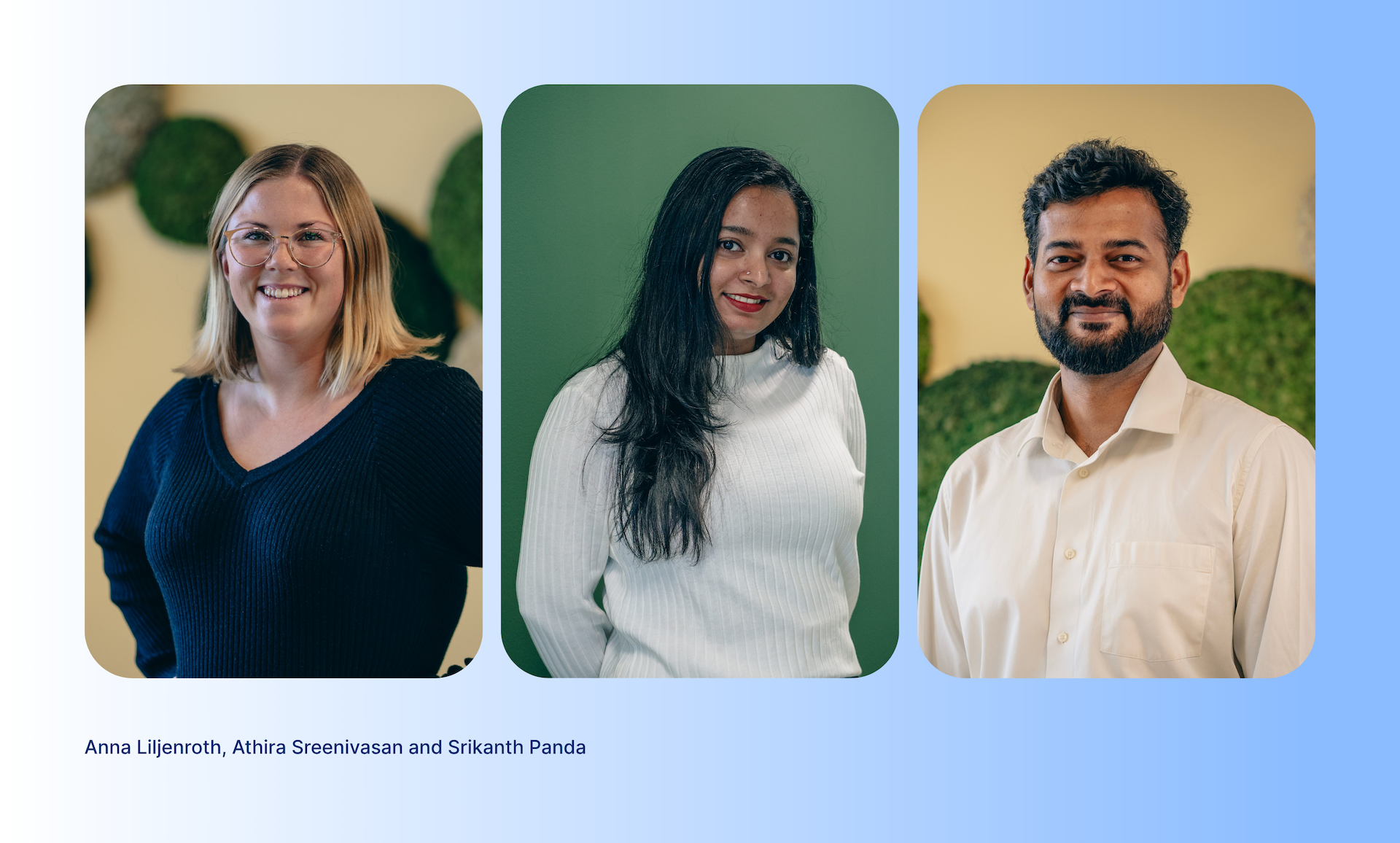 Meet the LCA experts behind EandoX. Discover how Srikanth, Anna and Athira turn complex environmental data into clear, scalable insights that accelerate LCA and EPD work with the help of smart technology.