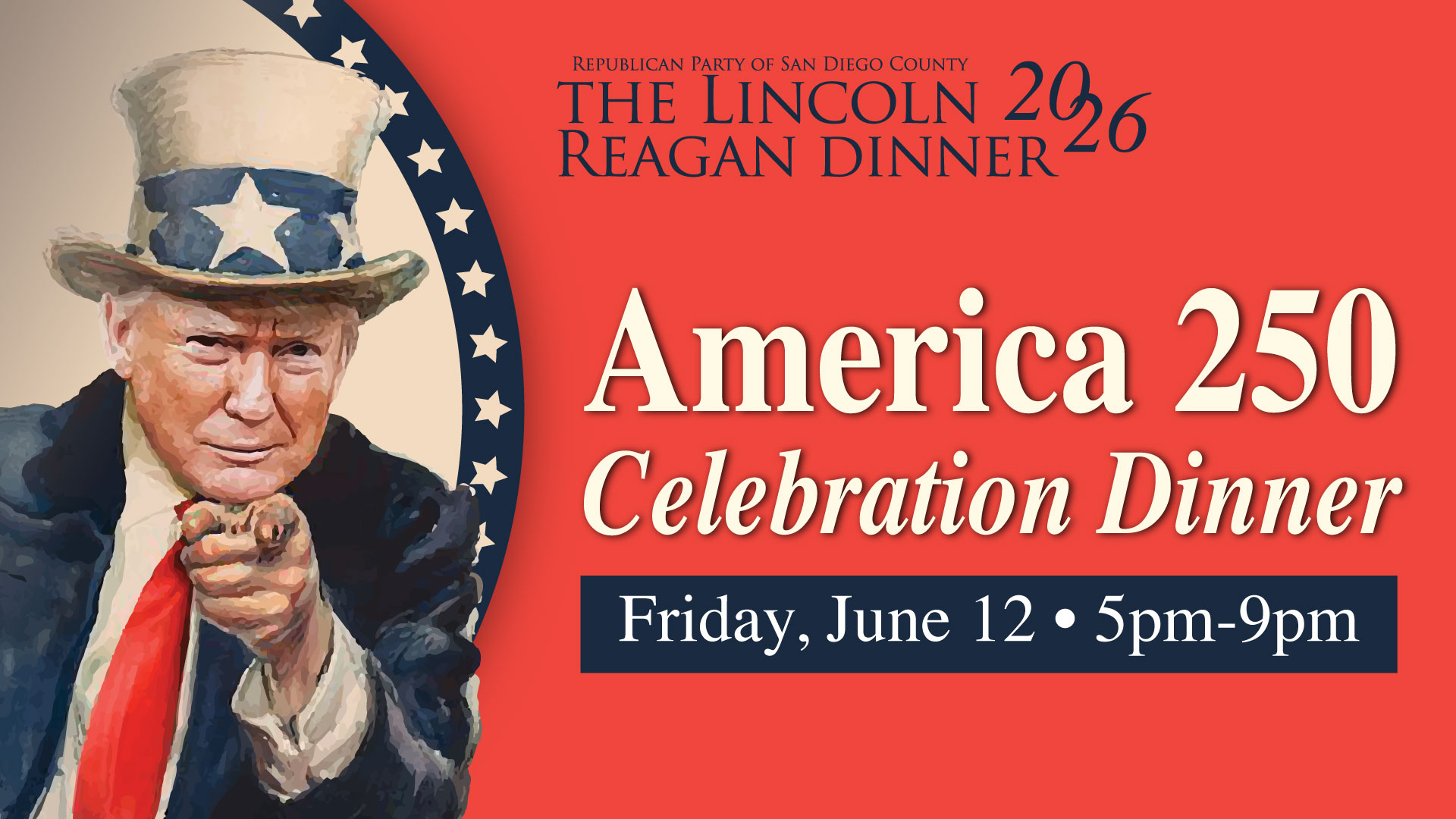 San Diego GOP Lincoln-Reagan Dinner: America 250 Celebration