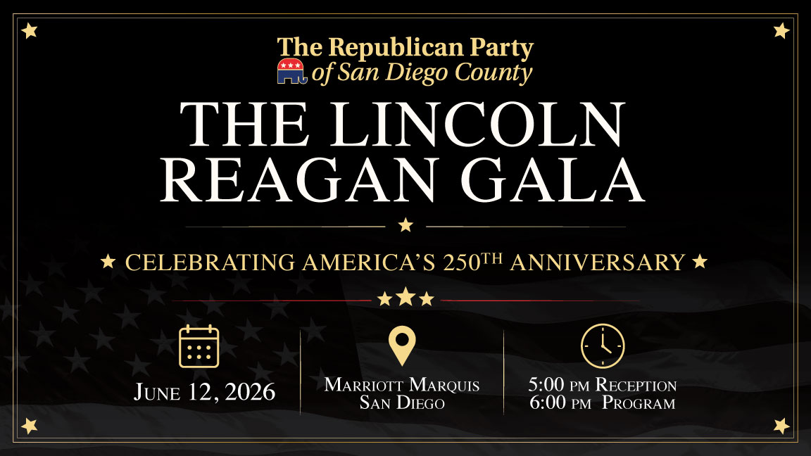San Diego GOP Lincoln-Reagan Gala: America 250 Celebration