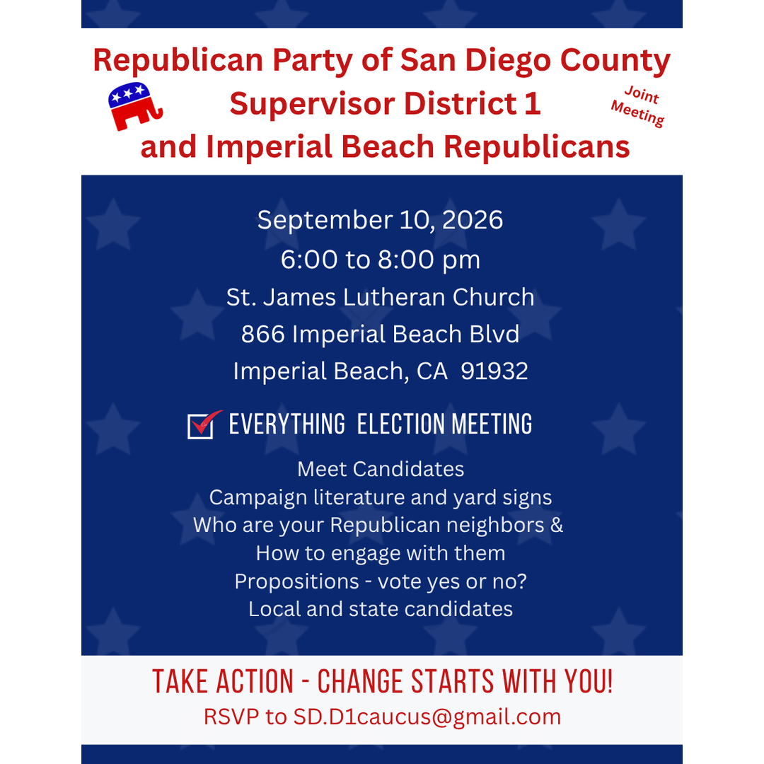 San Diego GOP Regional Organizing Meeting – South Bay