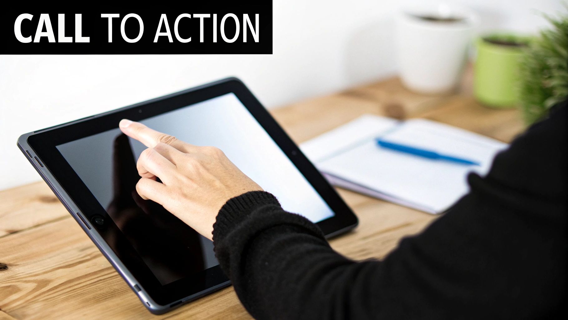 Optimized Call-to-Action (CTA) Design and Placement