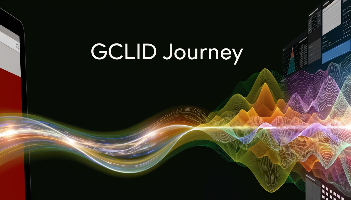 A digital graphic titled GCLID Journey featuring abstract light waves flowing from a mobile device interface.