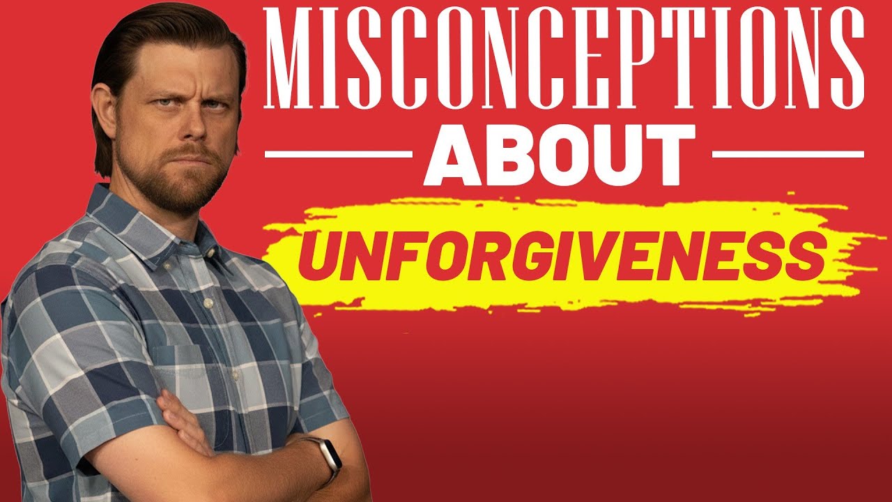 Forgiveness Misconceptions: The Truth About Biblical Forgiveness
