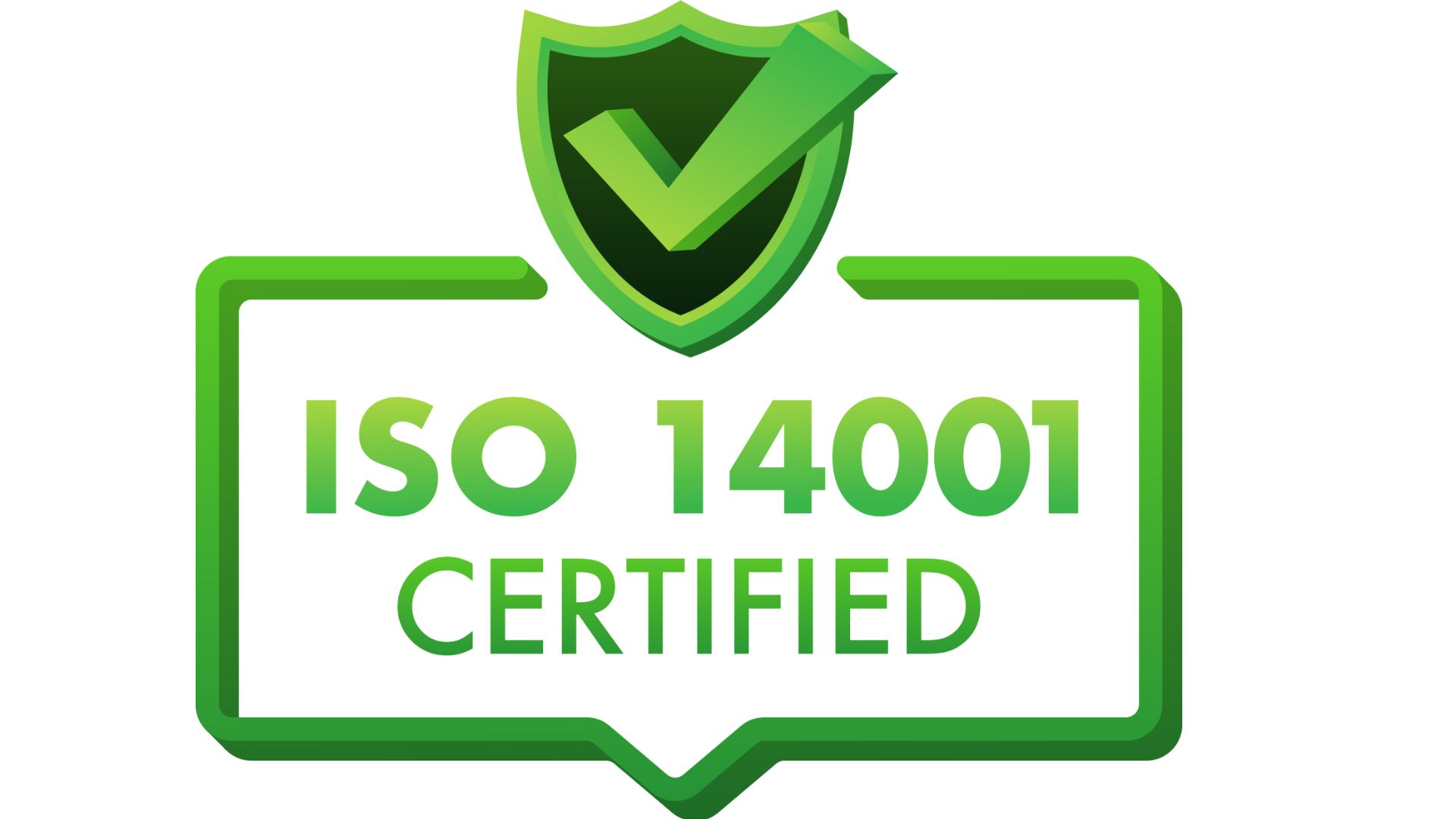 A green and white certification badge featuring a shield with a checkmark above the text "ISO 14001 certified."