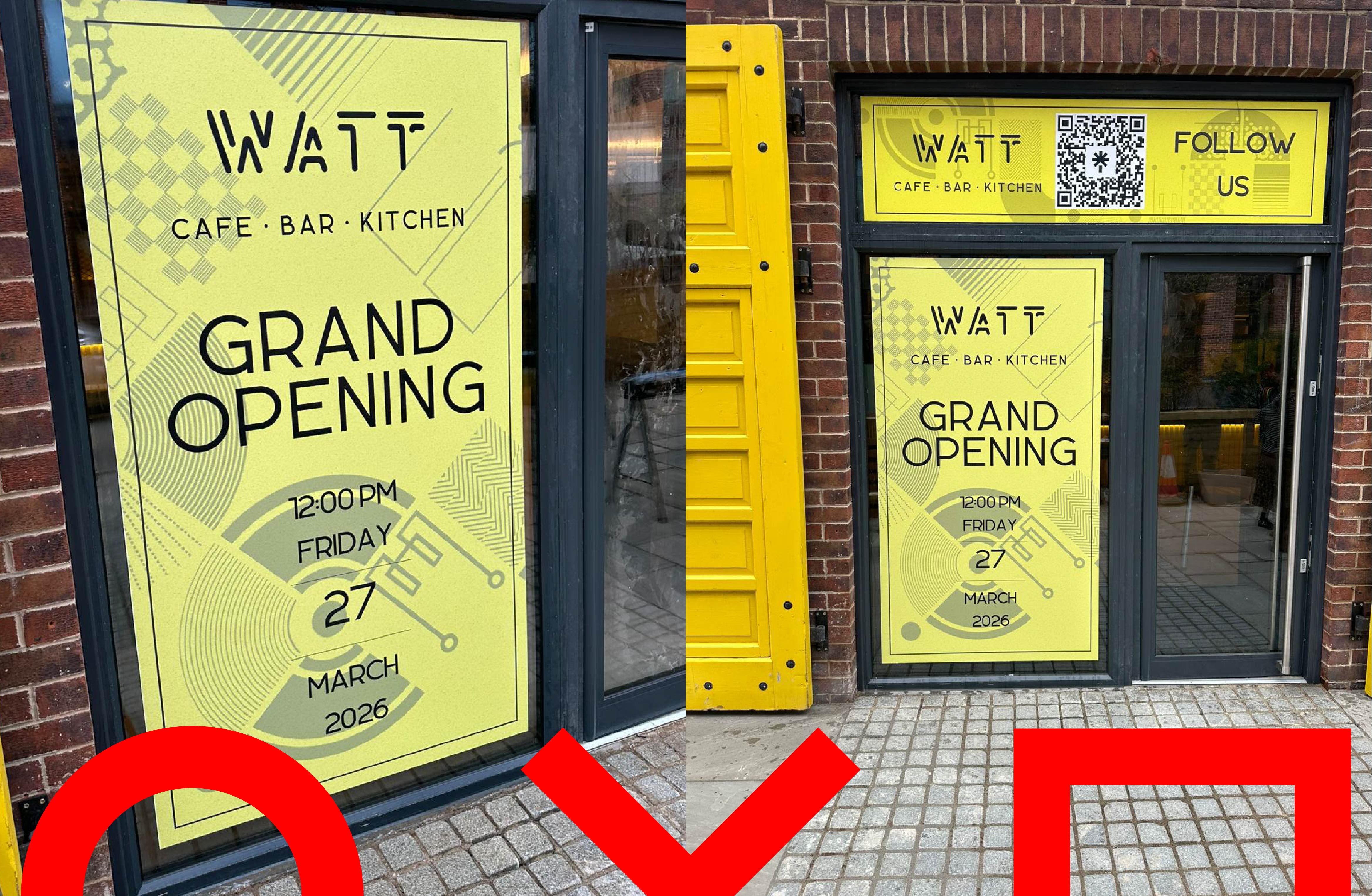 window graphics grand opening signage Watt cafe Sheffield shop front branding