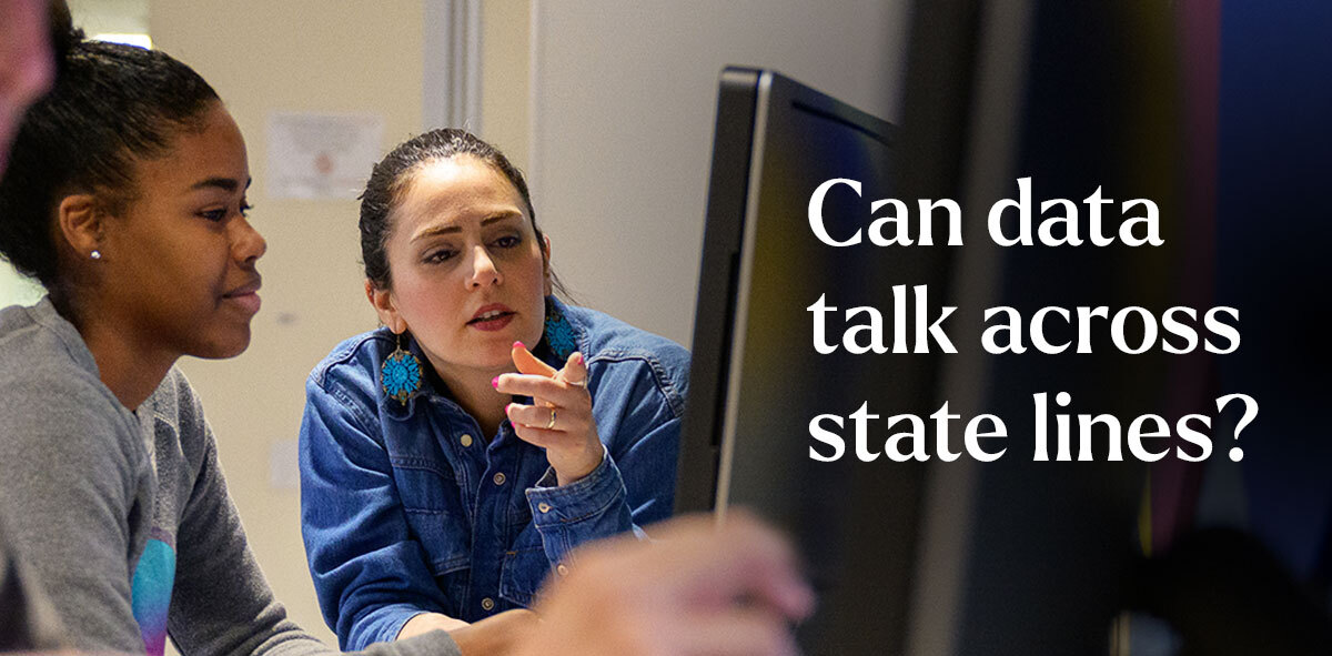 In white, text says Can data talk across state lines?