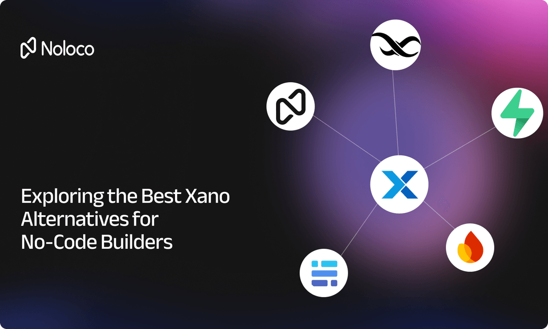 Xano Top Xano Alternatives to Explore for App Development in 2025