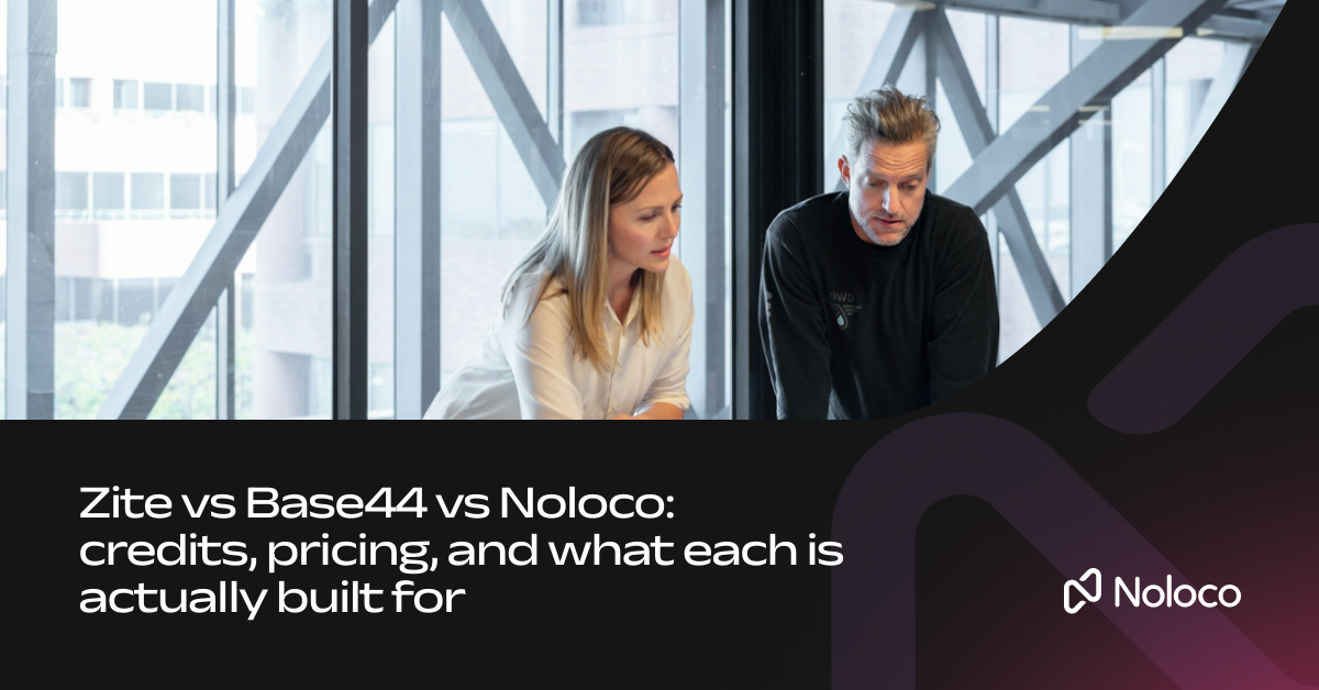 Zite vs Base44 vs Noloco: credits, pricing, and what each is actually built for