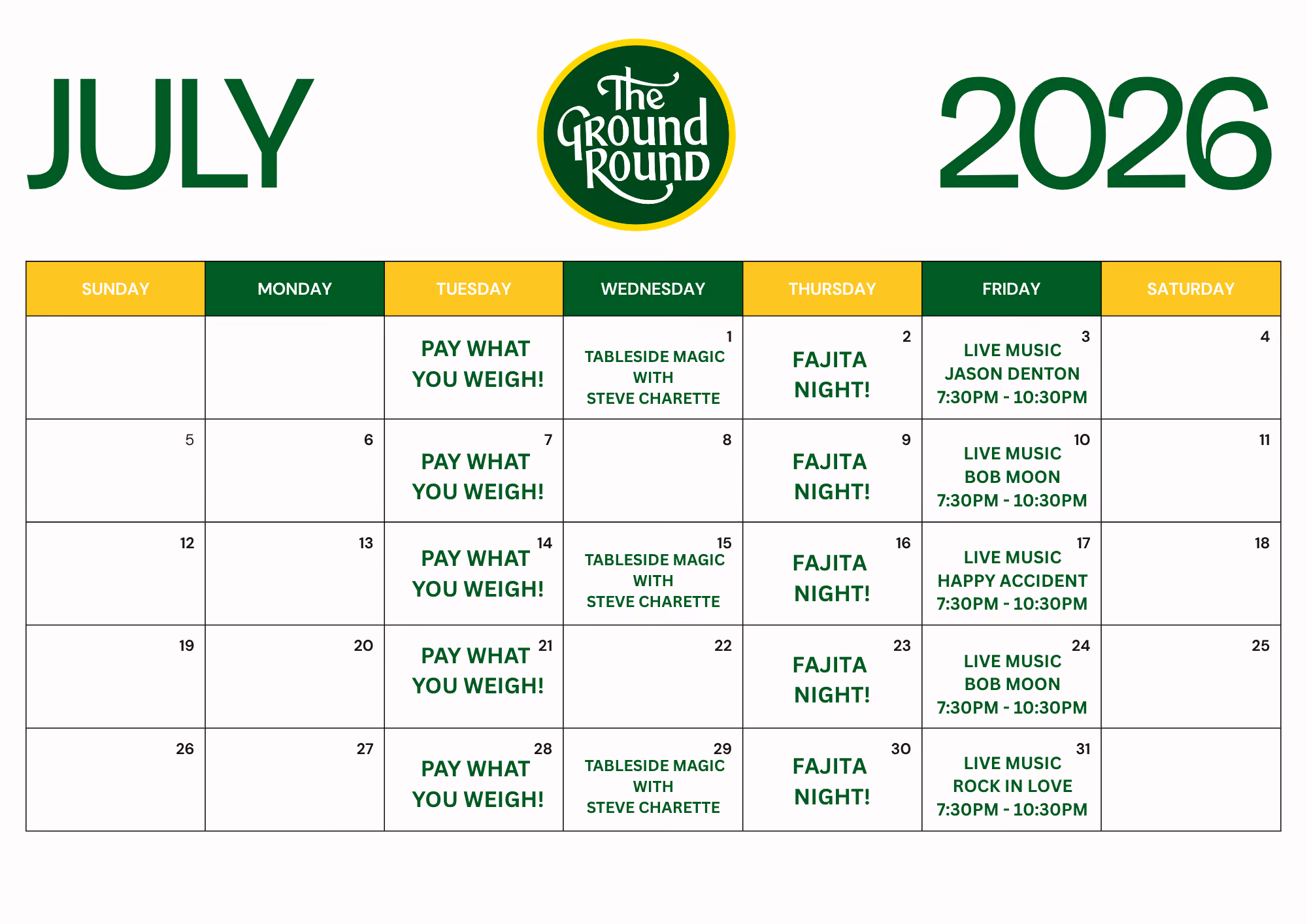 July 2026 calendar shows events like Pay What You Weigh Tuesdays, Fajita Night Thursdays, and live music Fridays.