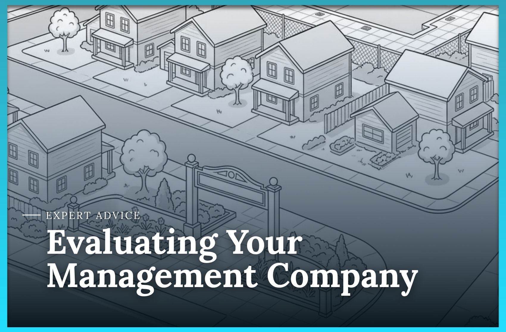 Evaluating Your Management Company Article Link