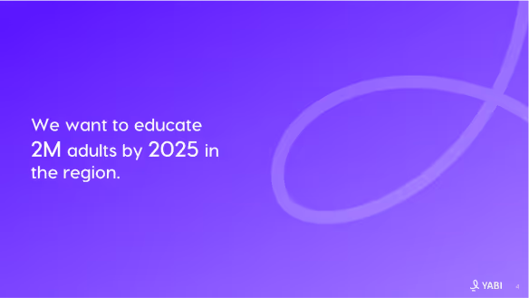 Text on purple background stating the goal to educate 2 million adults by 2025 in the region.